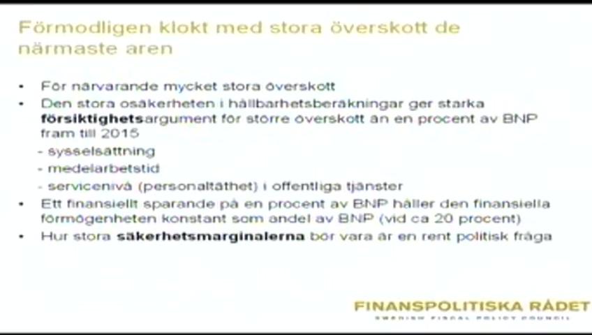 Stillbild från Öppen utfrågning, Finanspolitiska rådets rapport