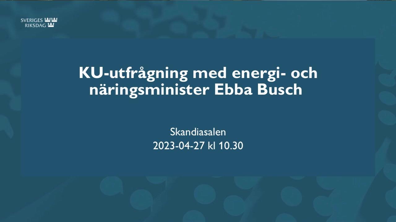 Stillbild från Öppen utfrågning, KU-utfrågning med energi- och näringsminister Ebba Busch (KD)