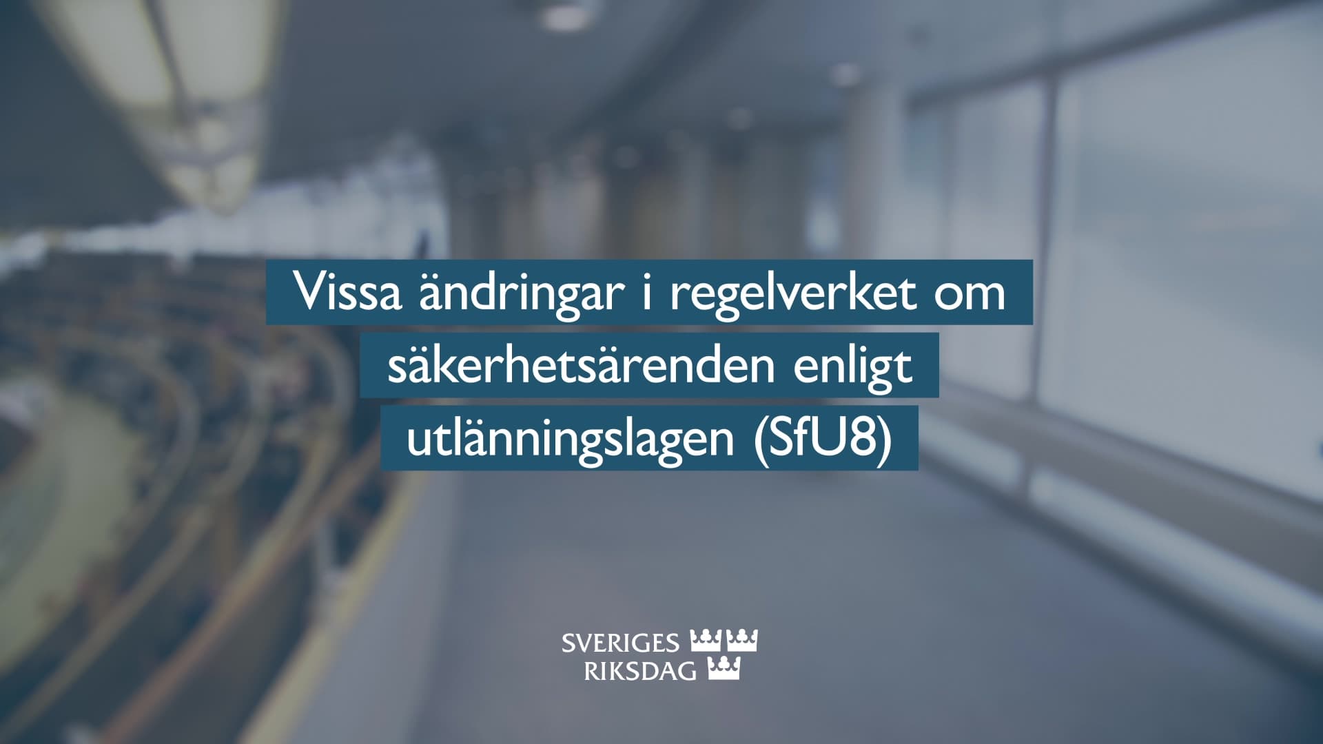 Stillbild från Beslut, Teckenspråkstolkat beslut: Vissa ändringar i regelverket om säkerhetsärenden enligt utlänningslagen