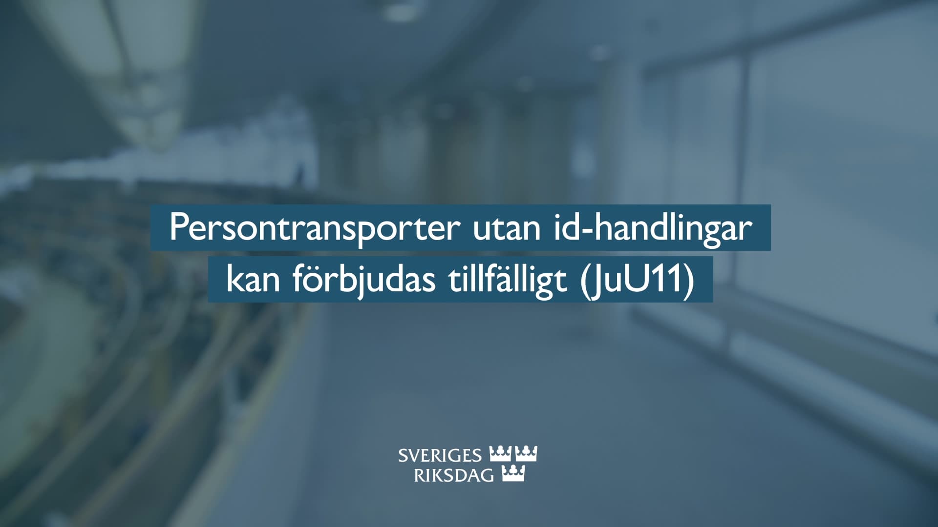 Stillbild från Beslut, Teckenspråkstolkat beslut: Persontransporter utan id-handlingar kan förbjudas tillfälligt