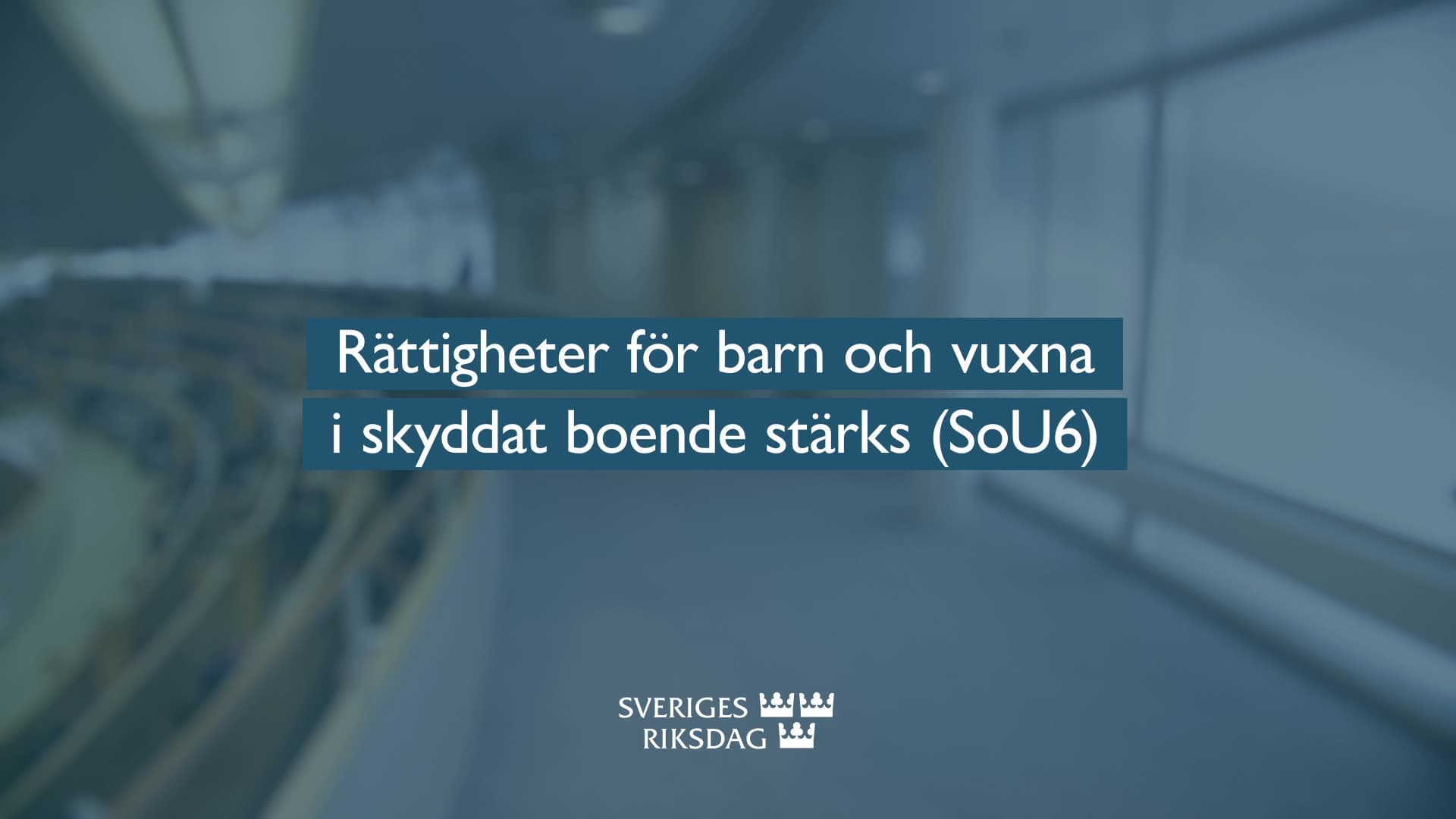 Stillbild från Beslut, Teckenspråkstolkat beslut: Rättigheter för barn och vuxna i skydddat boende stärks