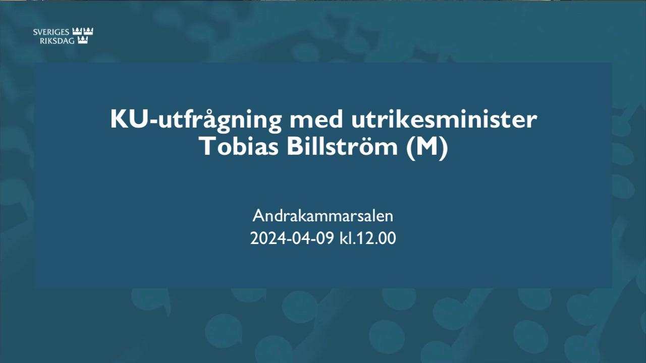 Stillbild från Öppen utfrågning, KU-utfrågning med utrikesminister Tobias Billström (M)