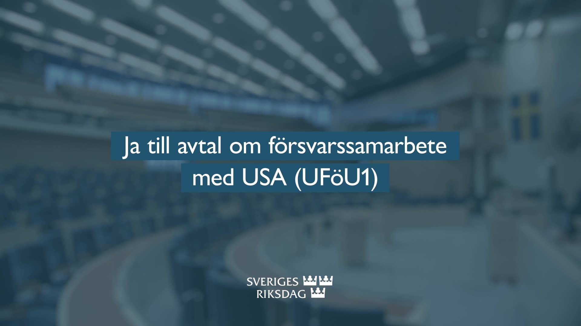 Stillbild från Beslut, Teckenspråkstolkat beslut: Ja till avtal om försvarssamarbete med USA (UFöU1)