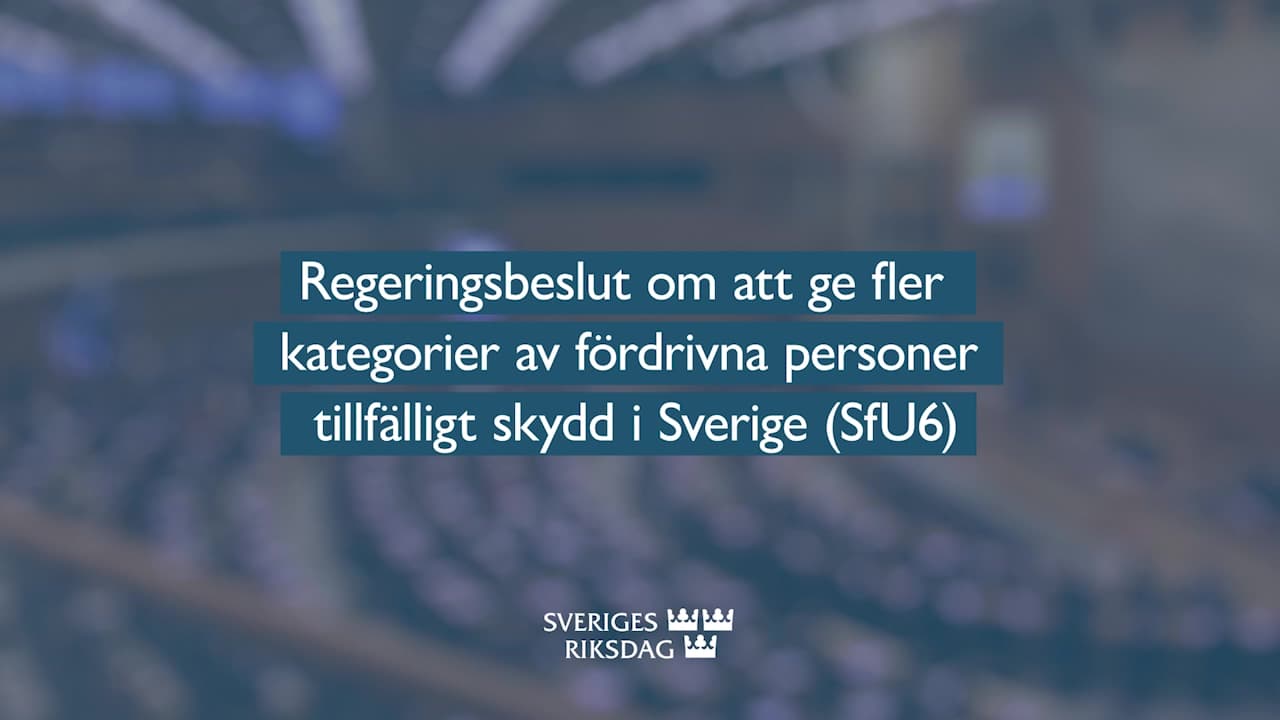 Stillbild från Beslut, Teckenspråkstolkat beslut: Regeringsbeslut om att ge fler kategorier av fördrivna personer tillfälligt skydd i Sverige