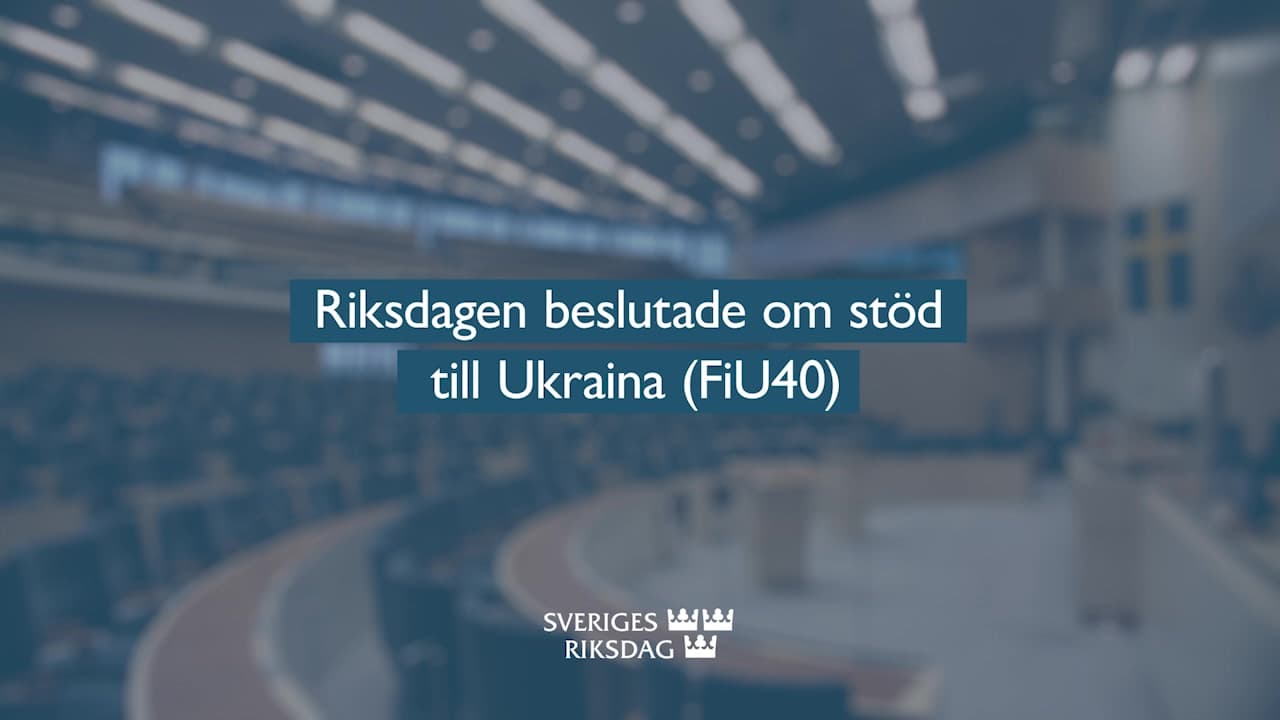 Stillbild från Beslut, Teckenspråkstolkat beslut: Riksdagen beslutade om stöd till Ukraina
