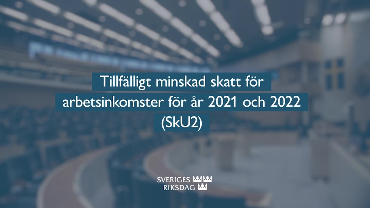 Stillbild från Beslut, Teckenspråkstolkat beslut: Tillfälligt minskad skatt för arbetsinkomster för år 2021 och 2022