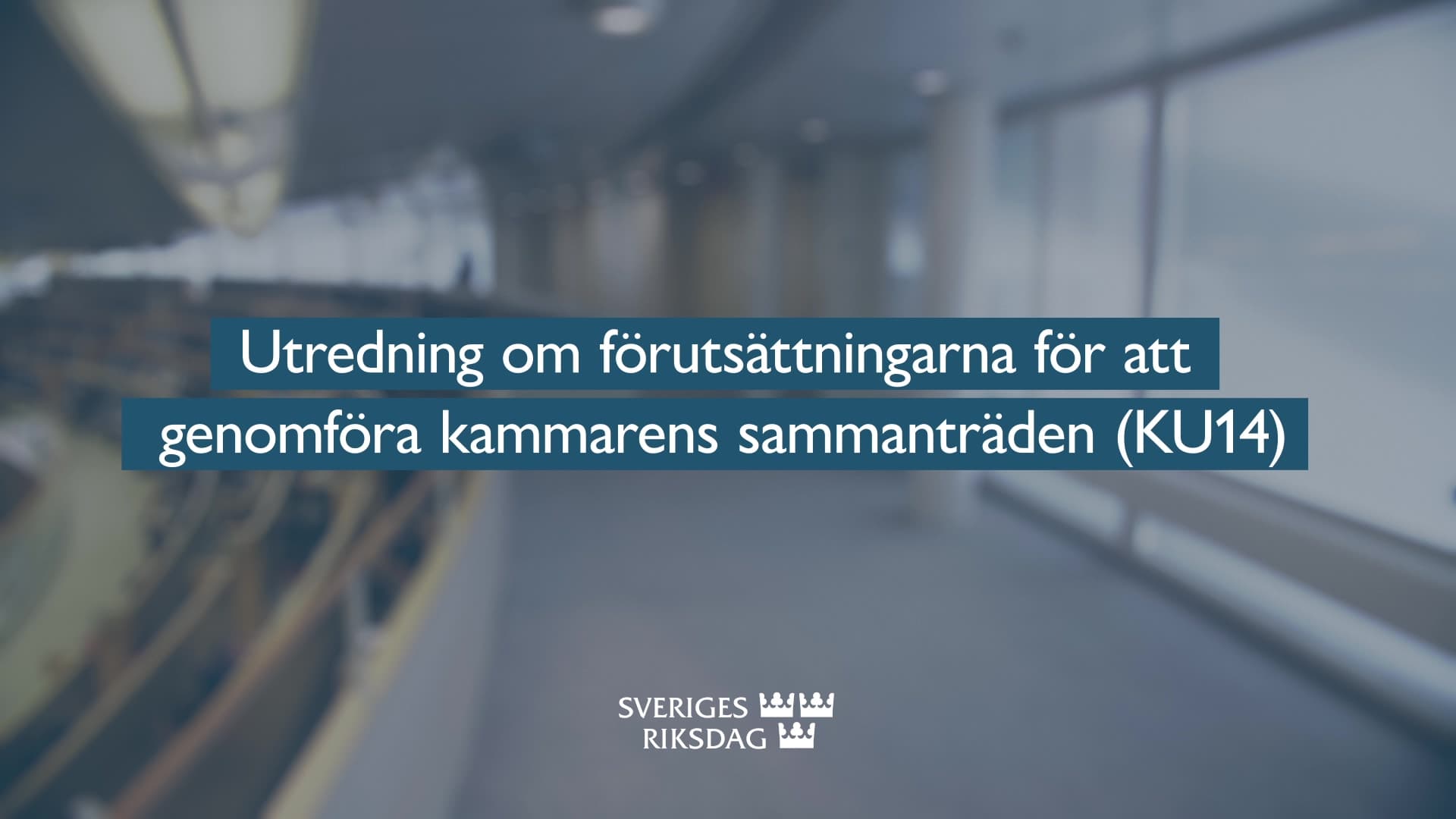 Stillbild från Beslut, Teckenspråkstolkat beslut: Utredning om förutsättningarna för att genomföra kammarens sammanträden