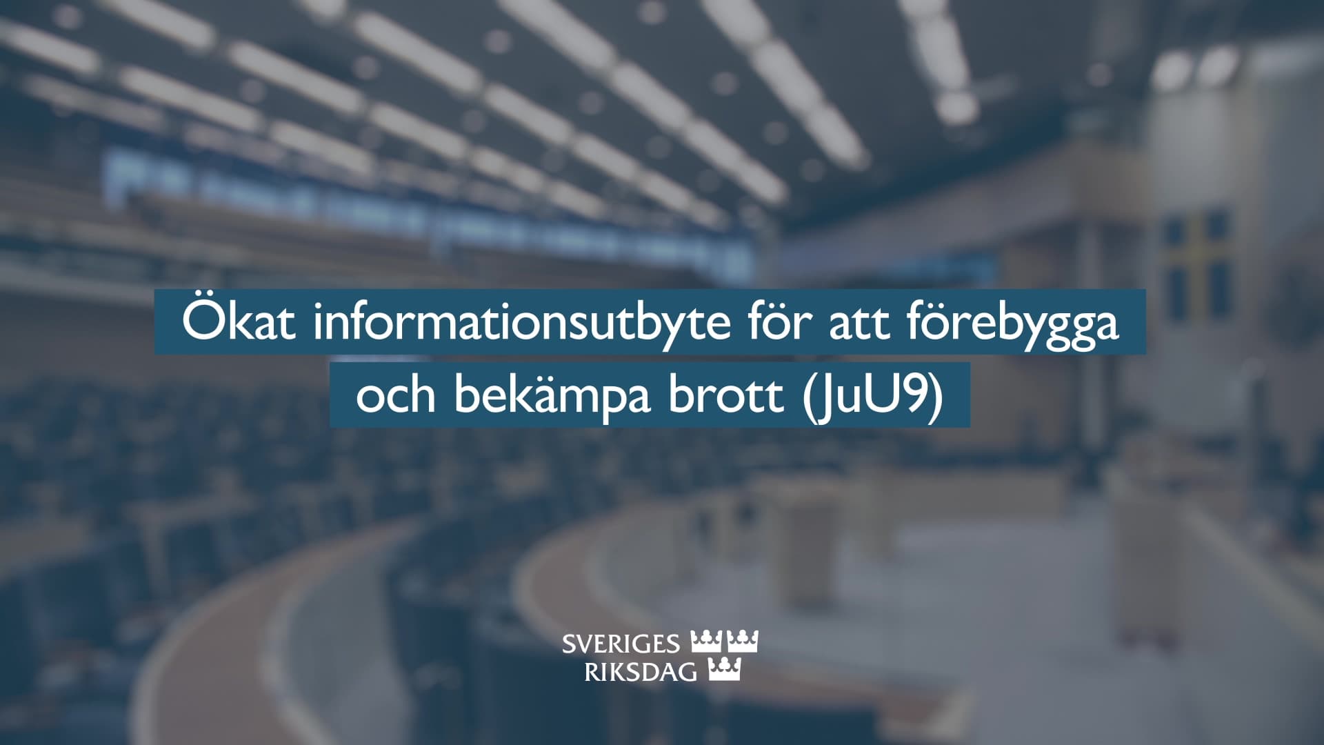 Stillbild från Beslut, Teckenspråkstolkat beslut: Ökat informationsutbyte för att förebygga och bekämpa brott