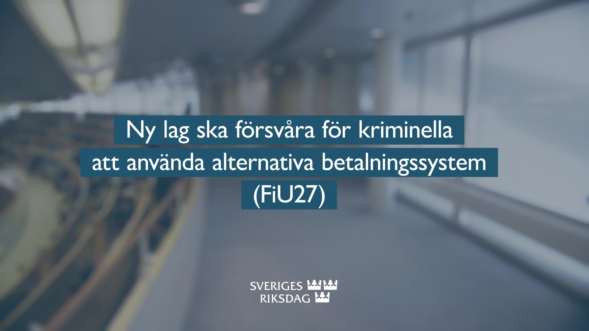 Stillbild från Beslut, Teckenspråkstolkat beslut: Ny lag ska försvåra för kriminella att använda alternativa betalningssystem