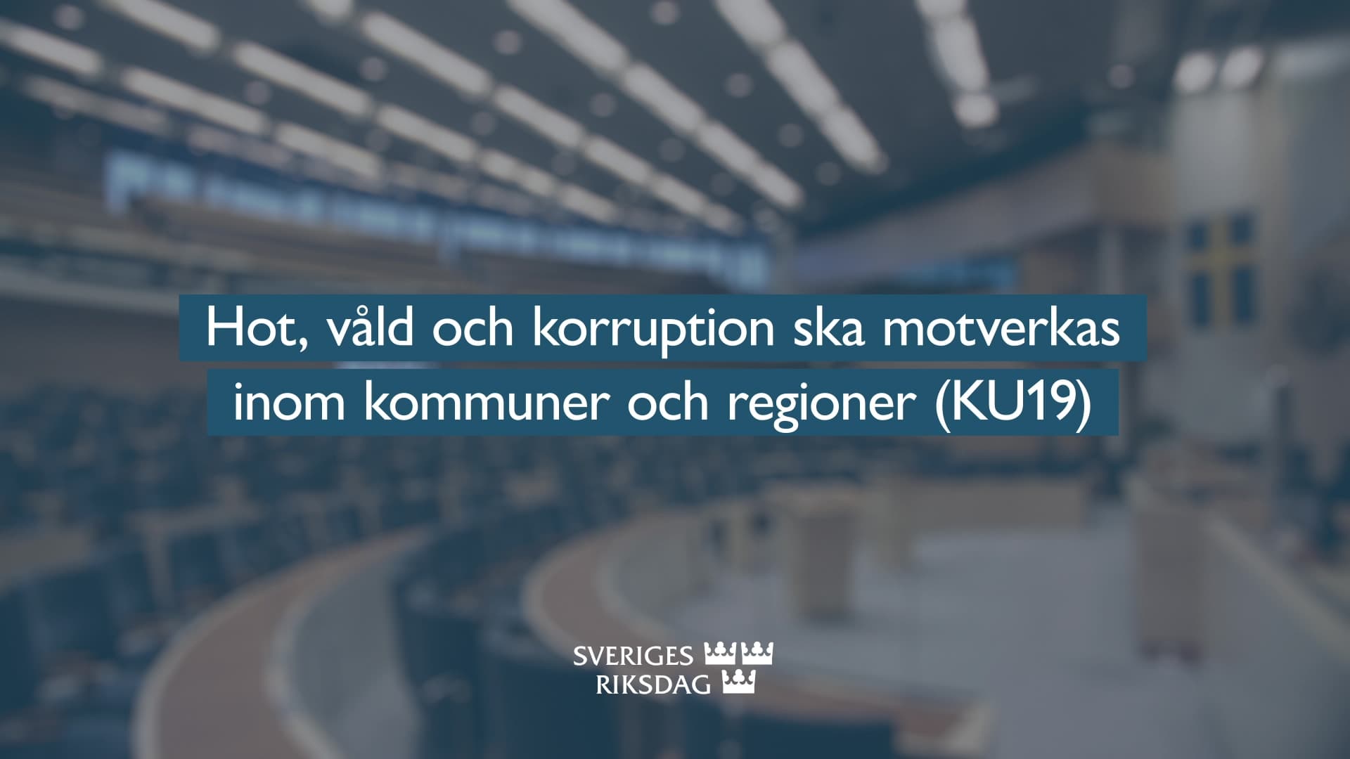 Stillbild från Beslut, Teckenspråkstolkat beslut: Stärkt skydd för vissa förtroendevalda och en tydligare intern kontroll i kommuner och regioner