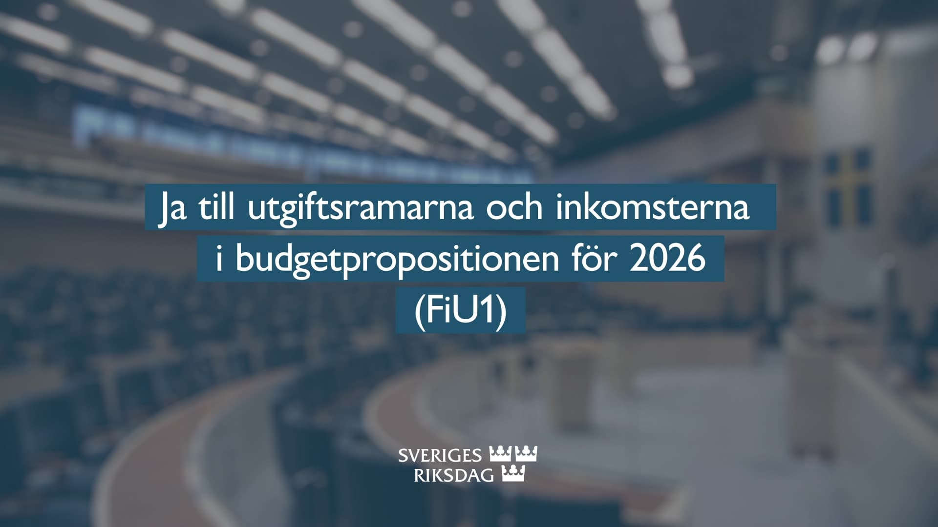 Stillbild från Beslut, Teckenspråksolkat beslut: Ja till utgiftsramarna och inkomsterna i budgetpropositionen för 2026