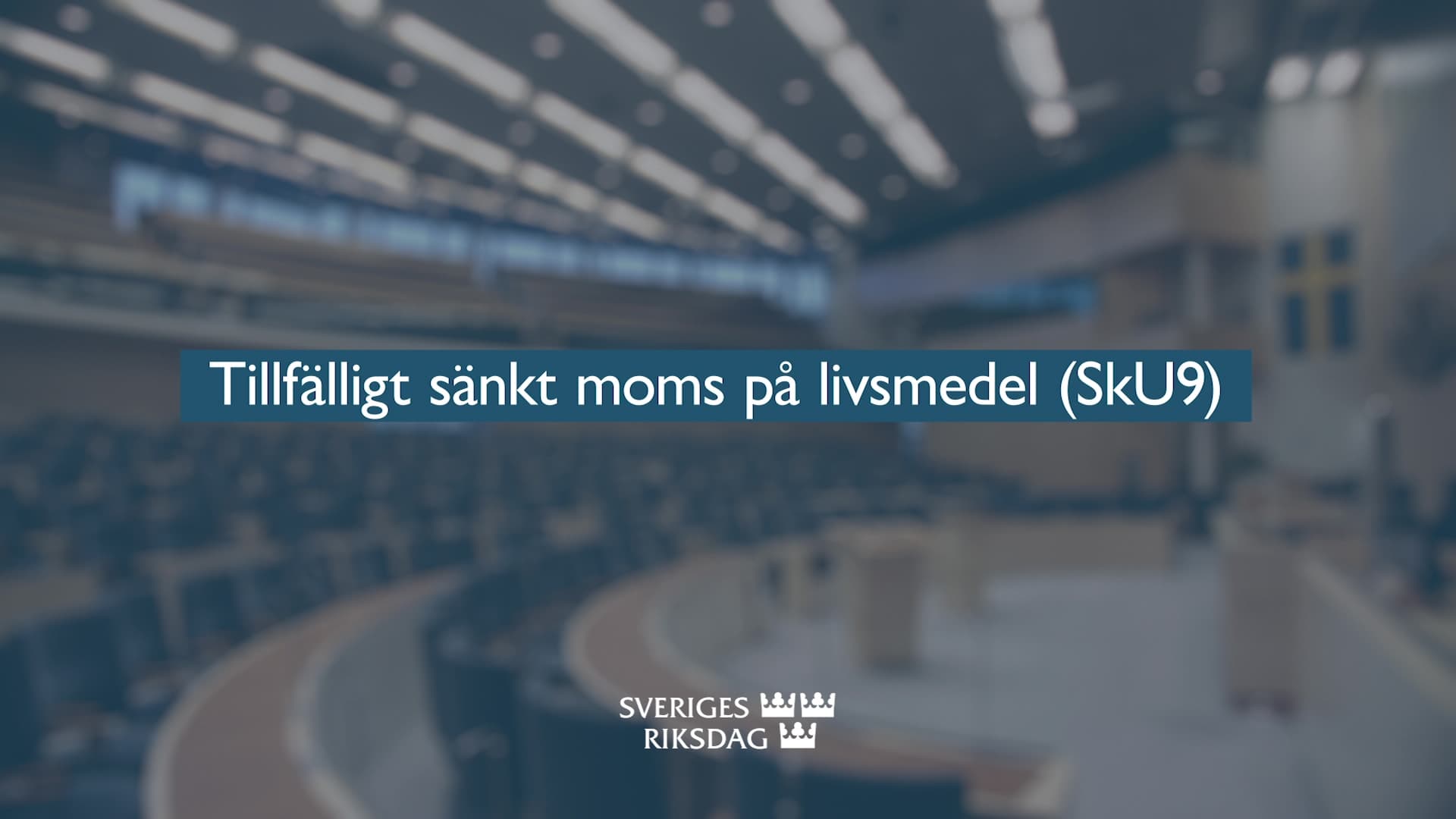 Stillbild från Beslut, Teckenspråksolkat beslut: Tillfälligt sänkt moms på livsmedel