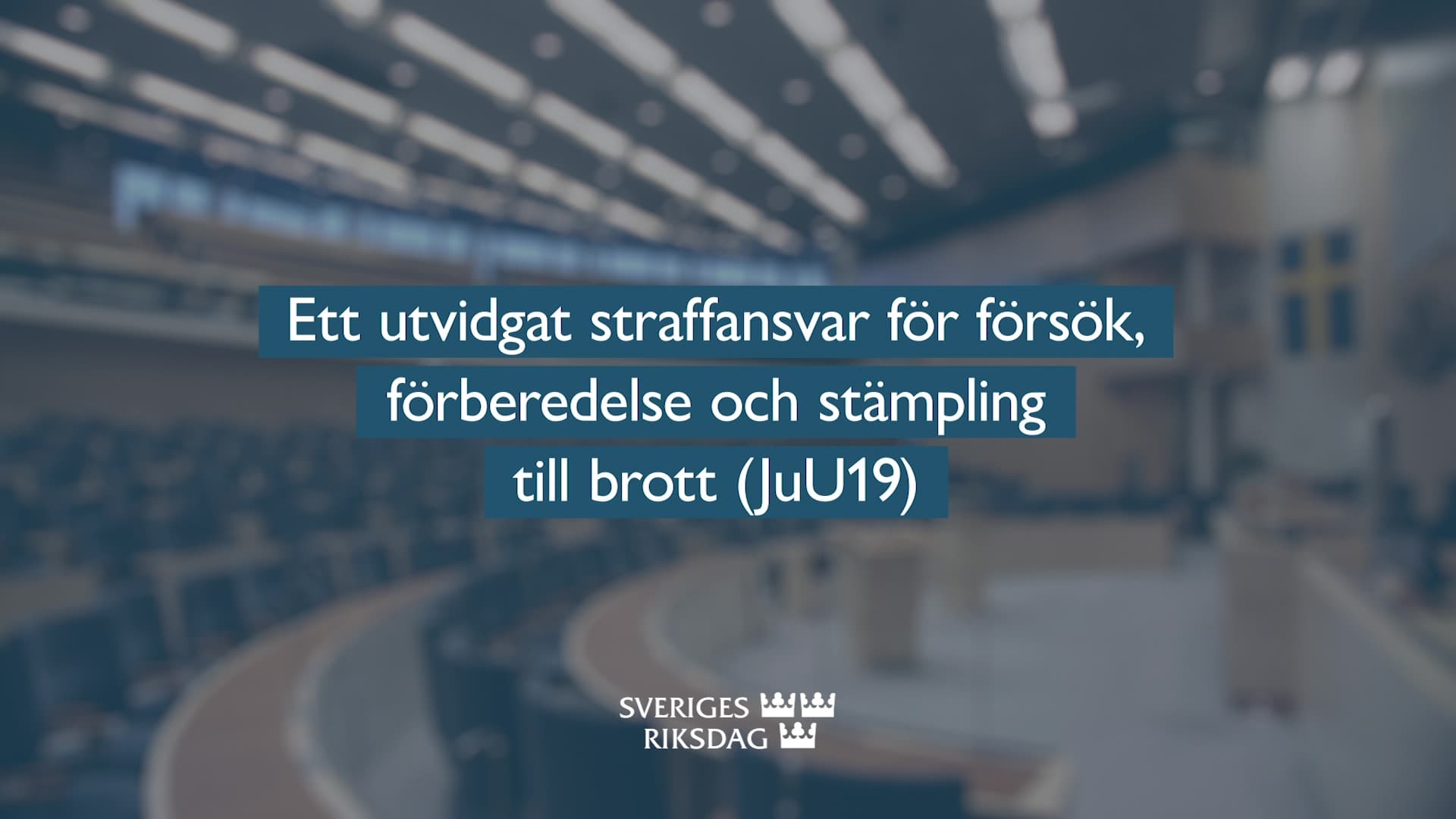 Stillbild från Beslut, Teckenspråksolkat beslut: Ett utvidgat straffansvar för försök, förberedelse och stämpling till brott