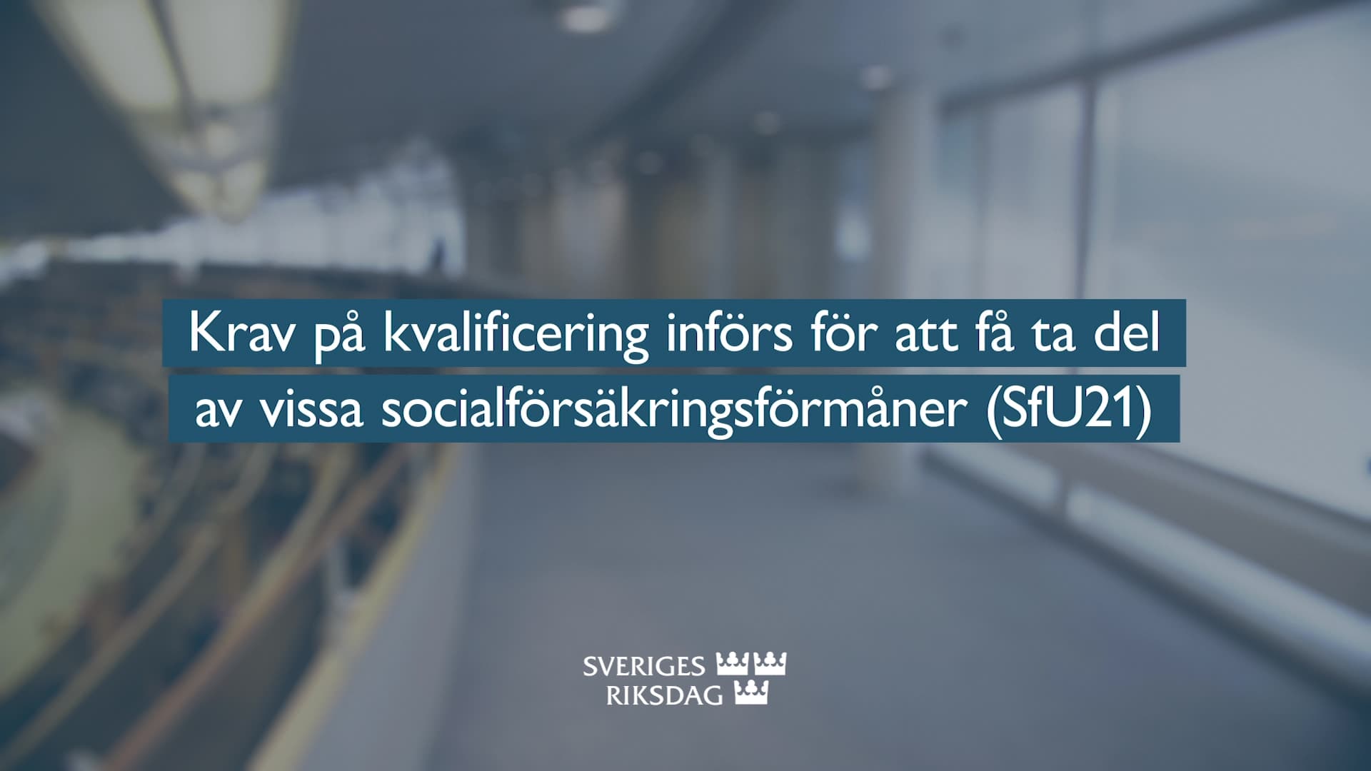 Stillbild från Beslut, Teckenspråkstolkat beslut: Krav på kvalificering införs för att få ta del av vissa socialförsäkrningsförmåner