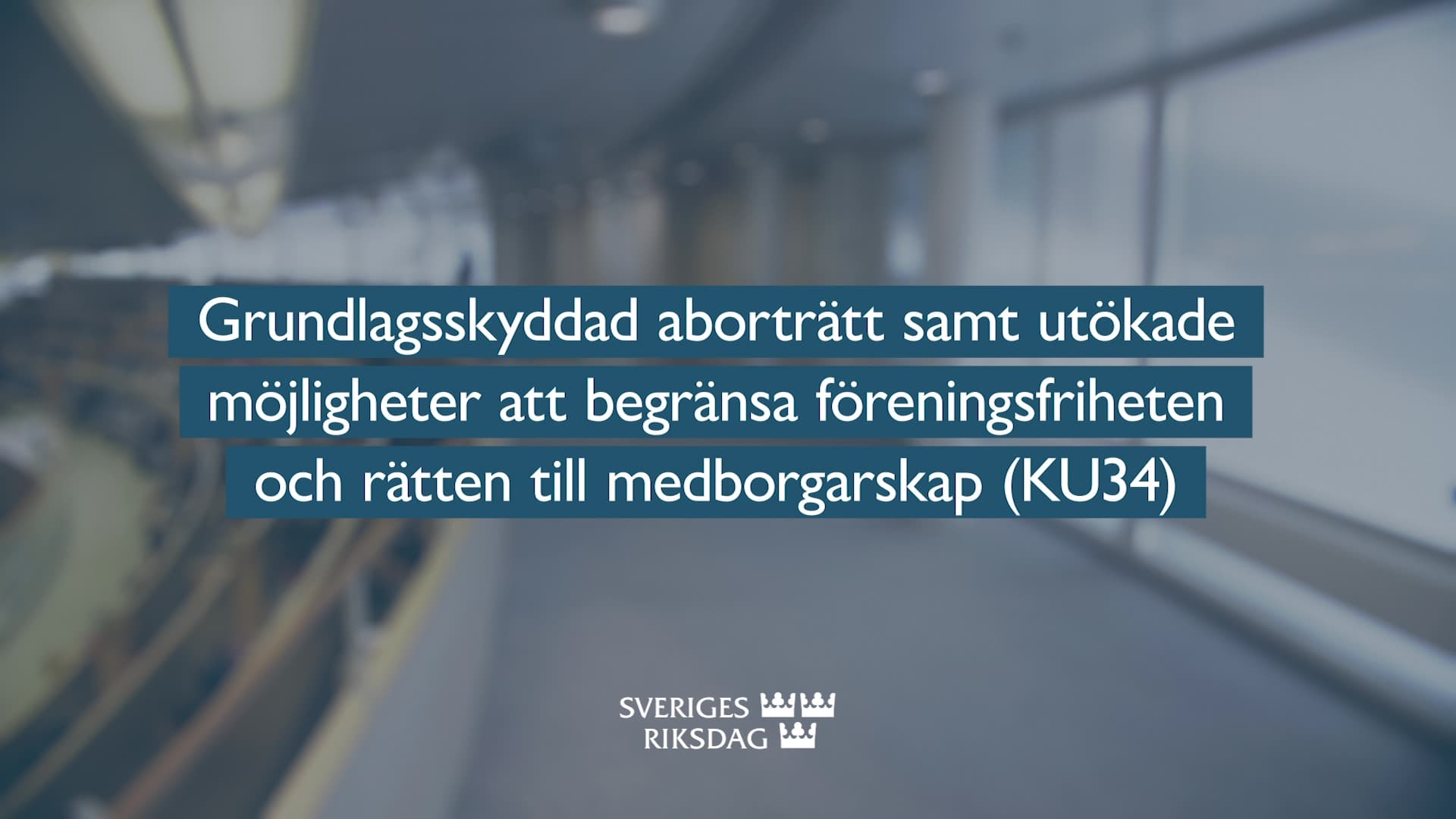Stillbild från Beslut, Teckenspråkstolkat beslut: Grundlagsskyddad aborträtt samt utökade möjligheter att begränsa föreningsfriheten och rätten till medborgarskap