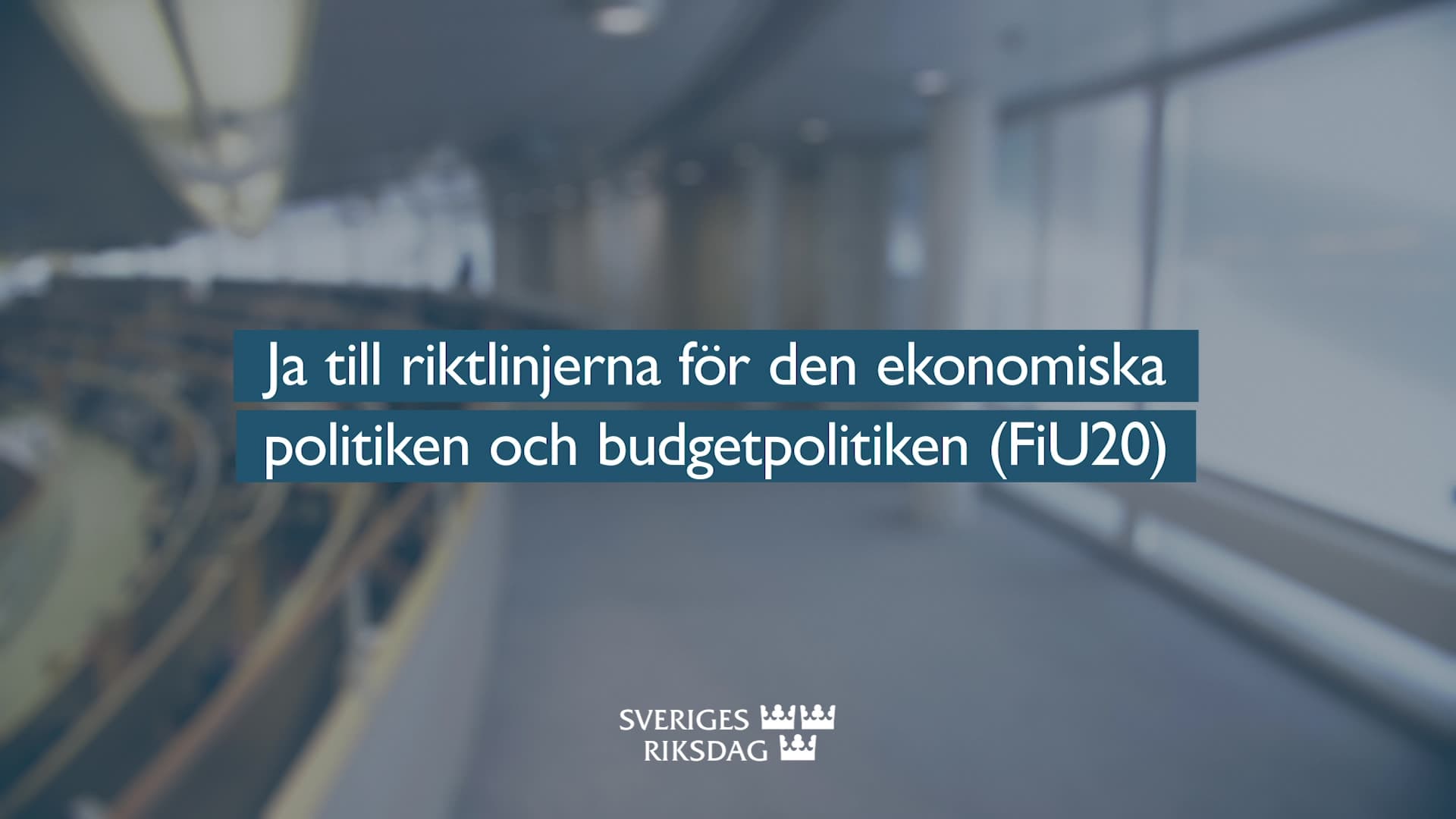 Stillbild från Beslut, Teckenspråkstolkat beslut: Ja till riktlinjerna för den ekonomiska politiken och budgetpolitiken