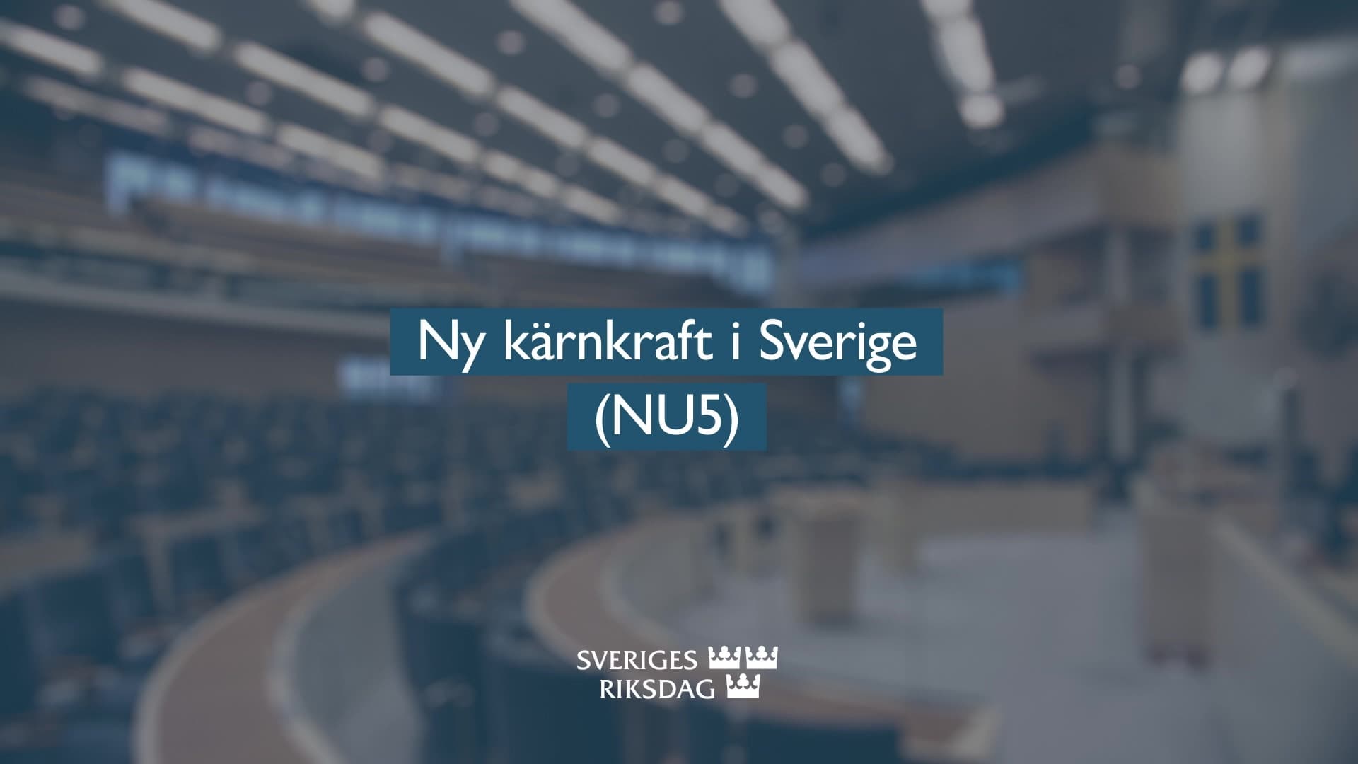 Stillbild från Beslut, Teckenspråkstolkat beslut: Ny kärnkraft i Sverige