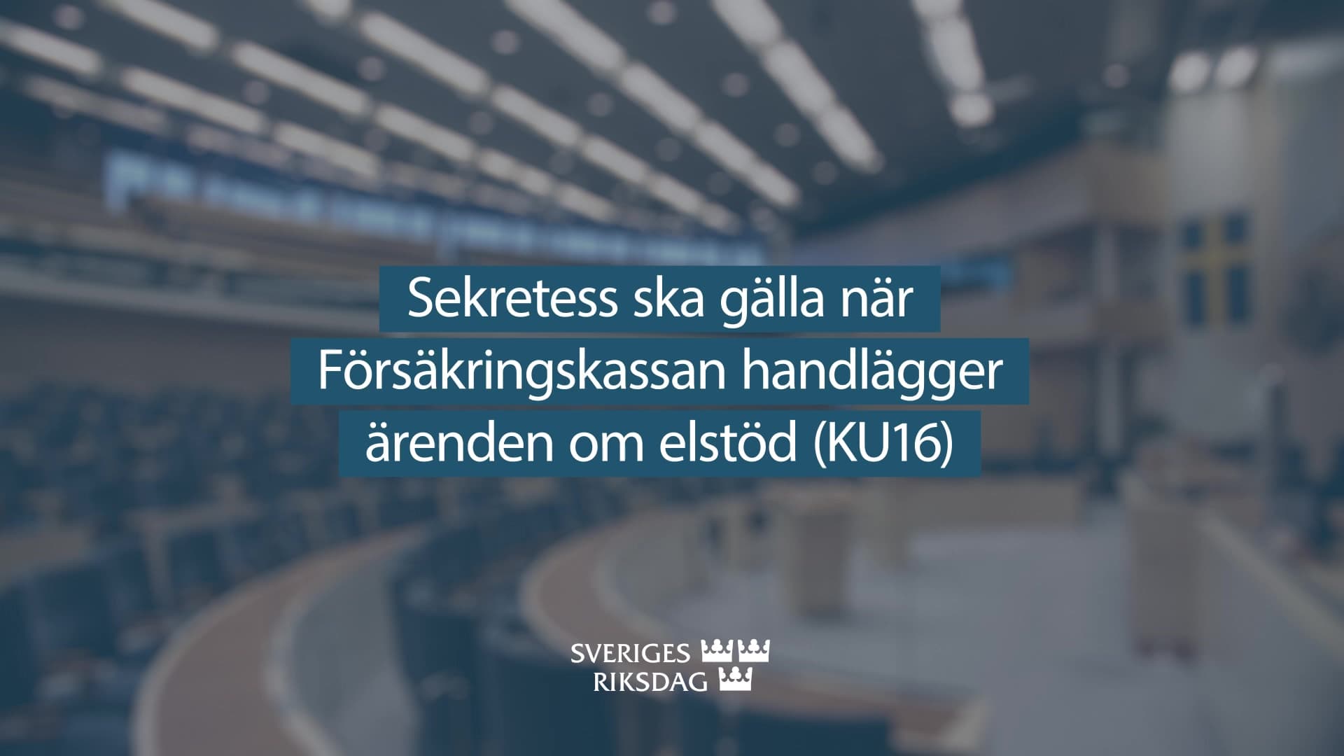 Stillbild från Beslut, Teckenspråkstolkat beslut: Sekretess ska gälla när Försäkringskassan handlägger ärenden om elstöd