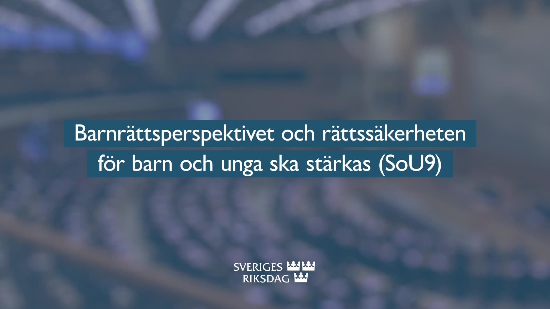 Stillbild från Beslut, Teckenspråkstolkat beslut: Barnrättsperspektivet och rättssäkerheten för barn och unga ska stärkas